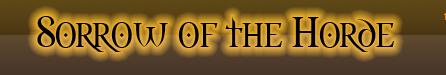 Sorrow of the Horde